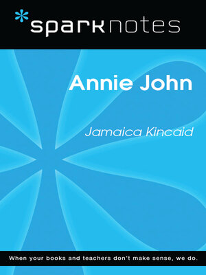 cover image of Annie John (SparkNotes Literature Guide)